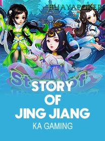 Story Of Jing Jiang